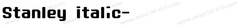 Stanley Italic字体转换